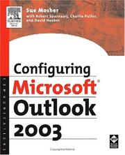 Cover of: Configuring Microsoft Outlook 2003 by Sue Mosher, Robert Sparnaaij, Charlie Pulfer, David Hooker
