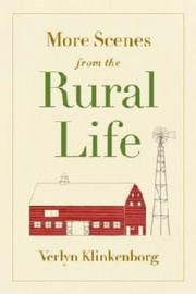 Cover of: More Scenes from the Rural Life by 