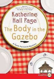 Cover of: The Body In The Gazebo A Faith Fairchild Mystery