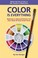 Cover of: Color Is Everything