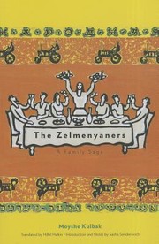 Cover of: The Zelmenyaners A Family Saga
