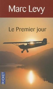 Cover of: Le Premier jour by 