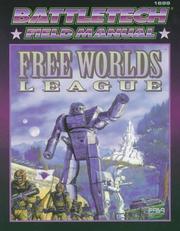 Cover of: Classic Battletech: Field Manual: Free Worlds League (FAS1699)