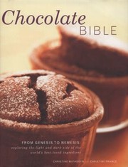 Cover of: Chocolate Bible From Genesis to Nemesis