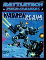 Cover of: Battletech Field Manual: Warden Clans (Battletech Field Manual)