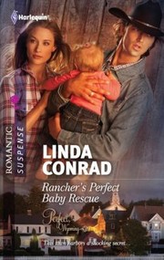 Cover of: Ranchers Perfect Baby Rescue