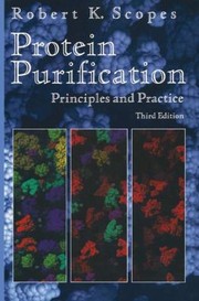 Cover of: Protein Purification Principles And Practice