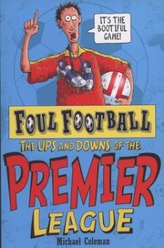 Cover of: The Ups and Downs of the Premier League