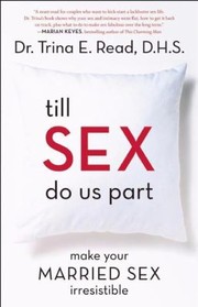 Till Sex Do Us Part by Trina E. Read
