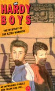 Cover of: The Mystery of the Aztec Warrior (The Hardy Boys) by Franklin W. Dixon