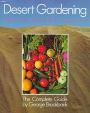 Desert gardening by George Brookbank