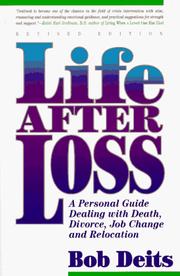 Cover of: Life after loss by Bob Deits