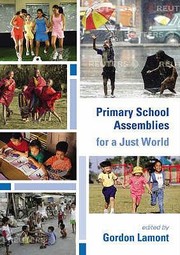 Cover of: Primary School Assemblies for a Just World by 