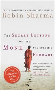 Cover of: The Secret Letters Of The Monk Who Sold His Ferrari by 