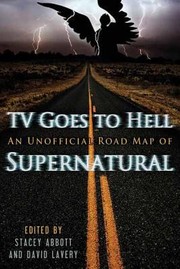 Cover of: Tv Goes To Hell An Unofficial Roadmap Of Supernatural