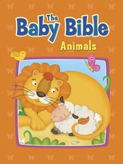 Cover of: The Baby Bible Animals by 