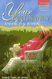 Cover of: Your Pregnancy by Glade B. Curtis M.D. OB/GYN