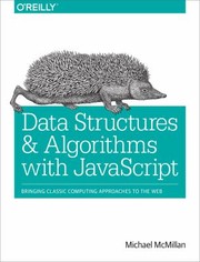 Cover of: Data Structures And Algorithms With Javascript by 