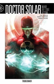 Cover of: Doctor Solar Man Of The Atom by 