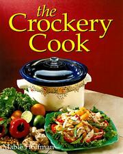 Cover of: The crockery cook by Mable Hoffman