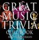 Cover of: The Great Music Trivia Quiz Book