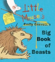 Cover of: Little Mouses Big Book of Beasts