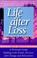 Cover of: Life After Loss