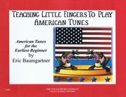 Cover of: Teaching Little Fingers to Play American Tunes  Book Only