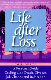 Cover of: Life after loss by Bob Deits