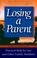 Cover of: Losing a parent