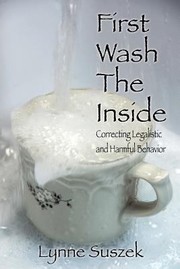 Cover of: First Wash the Inside