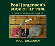 Cover of: Poul Jorgensen's Book of Fly Tying: A Guide to Flies for All Game Fish