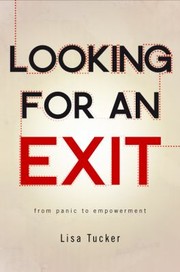 Cover of: Looking For An Exit From Panic To Empowerment