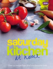 Cover of: Saturday Kitchen at Home by 