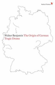 Cover of: The Origin Of German Tragic Drama by John Osborne