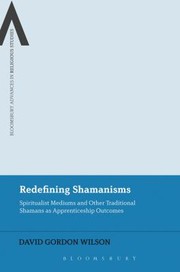 Cover of: Redefining Shamanisms                            Bloomsbury Advances in Religious Studies