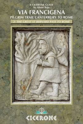 The Via Francigena Canterbury To Rome