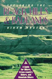 Cover of: Exploring the Black Hills & Badlands by Hiram Rogers