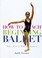 Cover of: How to Teach Beginning Ballet