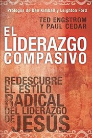 Cover of: El Liderazgo Compasivo Compassionate Leadership