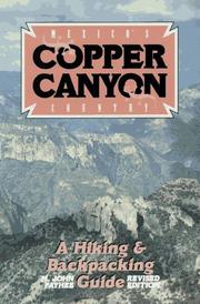 Mexico's Copper Canyon country by M. John Fayhee