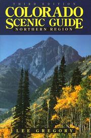 Cover of: Colorado scenic guide. by Lee Gregory