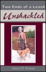 Cover of: Two Ends Of A Leash Unshackled