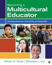 Cover of: Becoming A Multicultural Educator Developing Awareness Gaining Skills And Taking Action by 