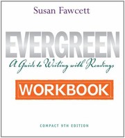 Cover of: Evergreen A Guide To Writing With Readings Workbook Practice Exercises by 