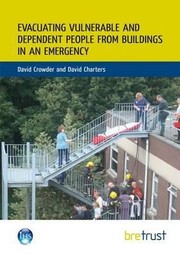 Cover of: Evacuating Vulnerable And Dependent People From Buildings In An Emergency