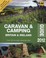 Cover of: Caravan  Camping Britain  Ireland Guide 2012
            
                AA Lifestyle Guides