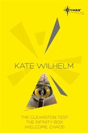 Cover of: Kate Wilhelm Sf Gateway Omnibus