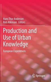 Cover of: Production and Use of Urban Knowledge
            
                Geojournal Library