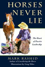 Cover of: Horses Never Lie by Mark Rashid